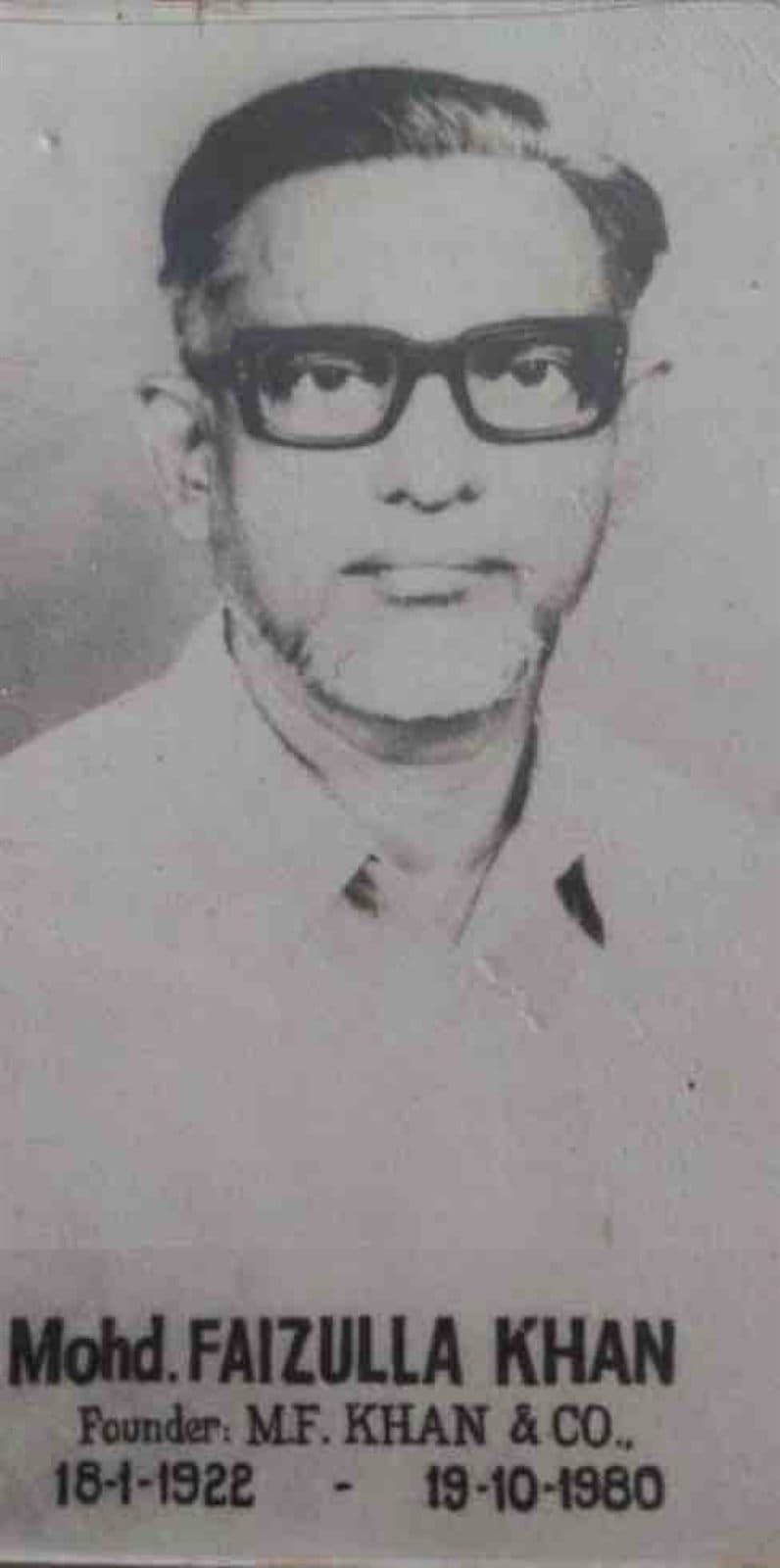 Mohammed Faizulla Khan - Founder of MF.Khan (1940) Visakhapatnam Heritage